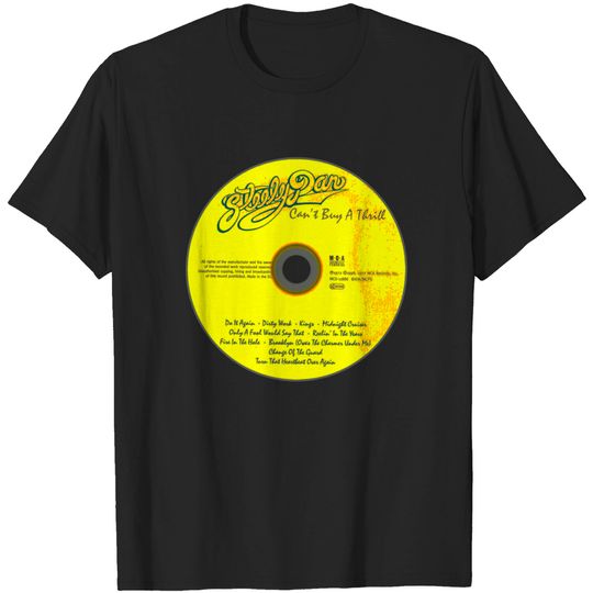 Discover can't buy a thrill - Steely Dan - T-Shirt