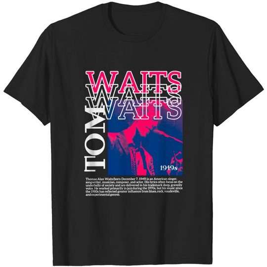 Discover Tom legend - Tom Waits - T-Shirt