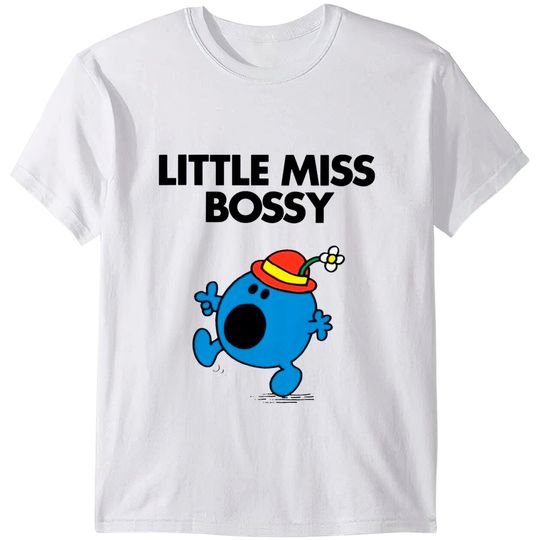 Discover Little Miss Bossy T-Shirt