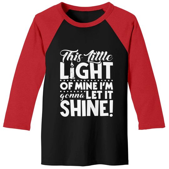 Discover This Little Light of Mine Baseball Tees Baseball Tees