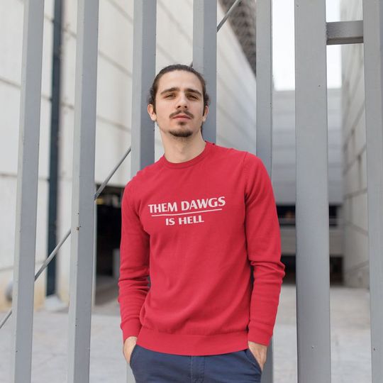 Discover Them Dawgs is Hell SweatShirt Stetson Bennett