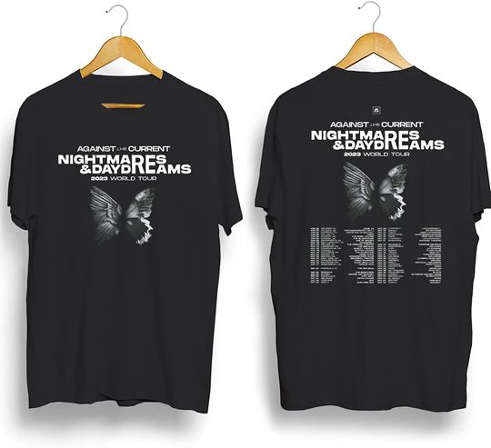 Discover Against The Current Concert Nightmaresdaydreams 2023 World Tour T-Shirt