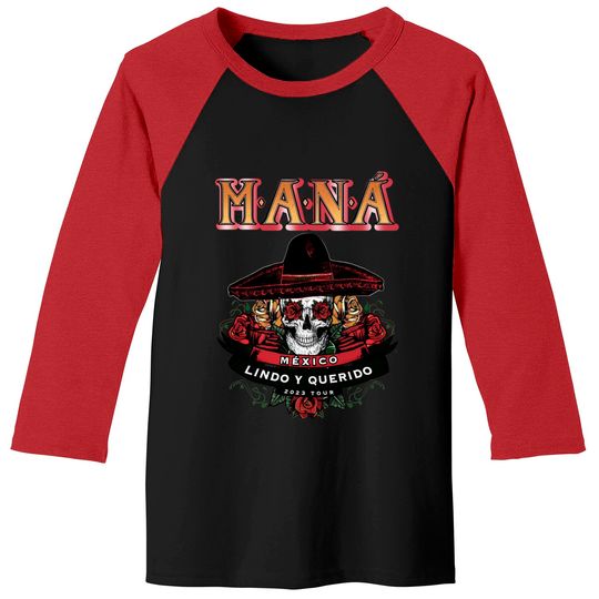 Discover Mana , Rock Mexicano Band Baseball Tees