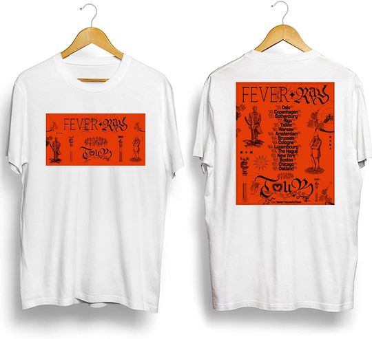 Discover Fever Ray: There’s No Place I’d RaTher Be Tour 2023 T-Shirt