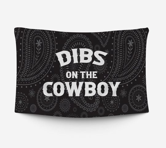 Discover Dibs On The Cowboy, Lets Go Girls Tapestry
