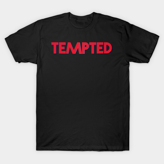 Tempted - Squeeze - T-Shirt