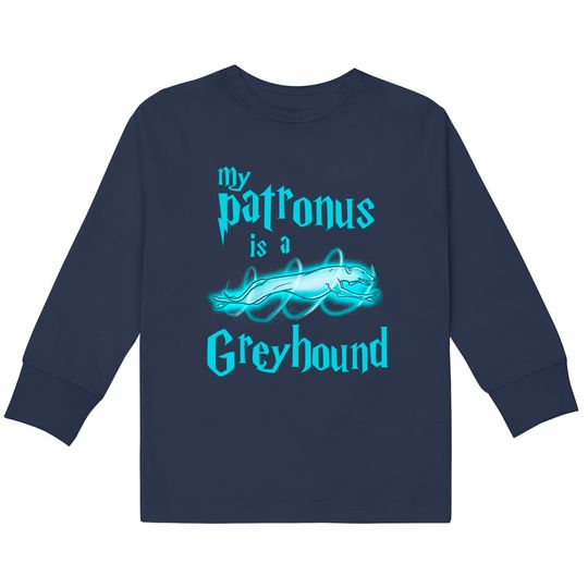 Discover My Patronus is a Greyhound Kids Long Sleeve Tee