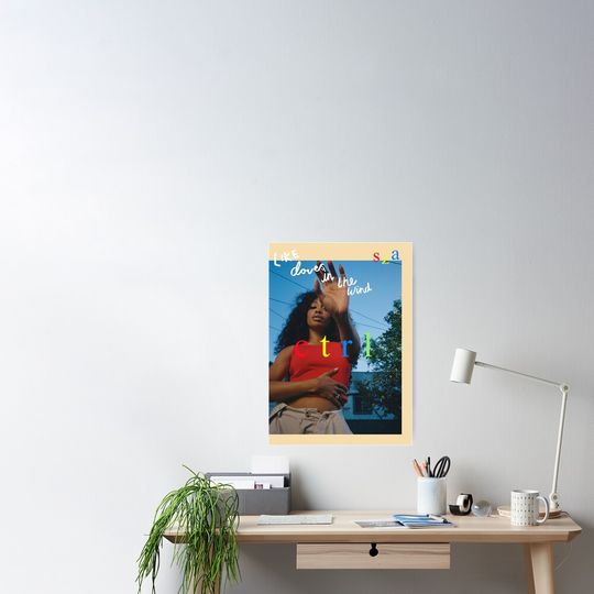 Discover Sza CTRL doves in the wind Poster
