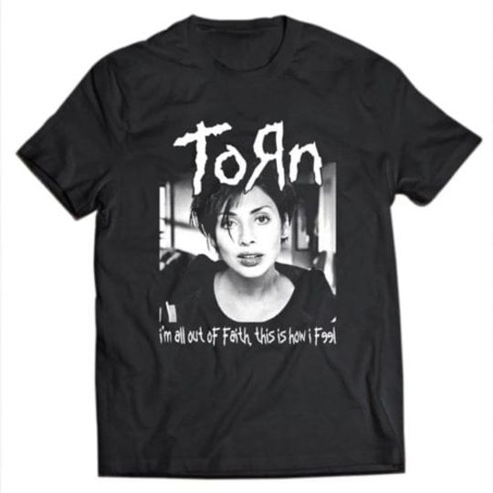 Discover Torn Shirt, Torn I'm All Out Of Faith This is How I Feel Shirt