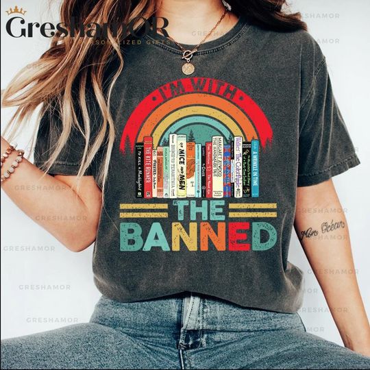 Discover I'm With The Banned Banned Books T-Shirt