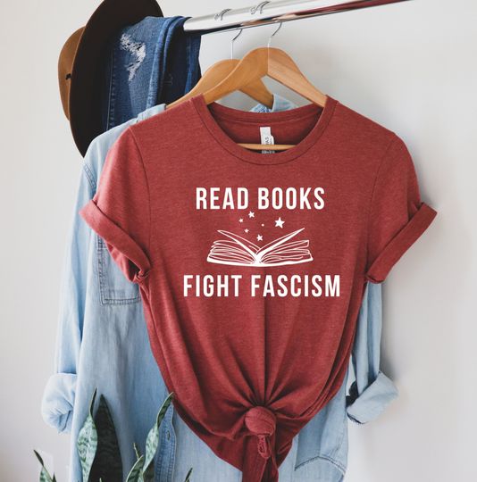 Discover Read Books, Fight Fascism Tee, Book Lovers Tee, Social Justice T-Shirt