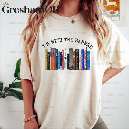 Discover I'm With The Banned Shirt, Funny Reading Books T-Shirt, Reading Shirt