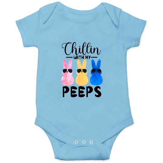 Discover Funny Chillin With My Peeps Easter Bunny Hangin With Peeps Onesies