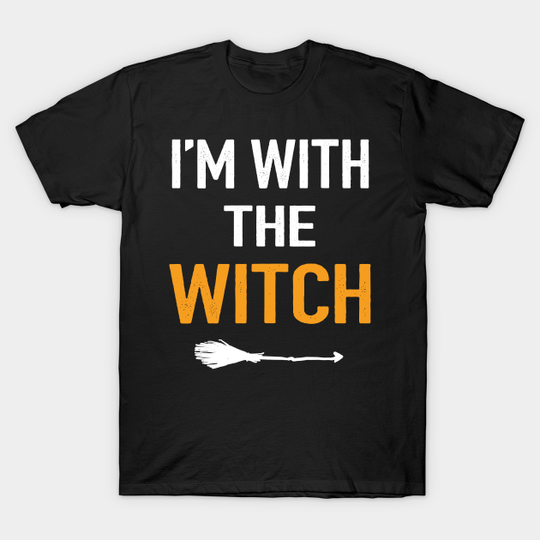 Discover I'm with the Witch - Im With The Witch - T-Shirt
