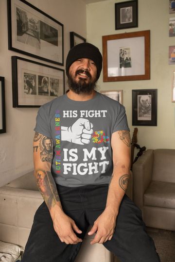 Discover Men's Autism Dad T Shirt His Fight Is My Fight Shirt