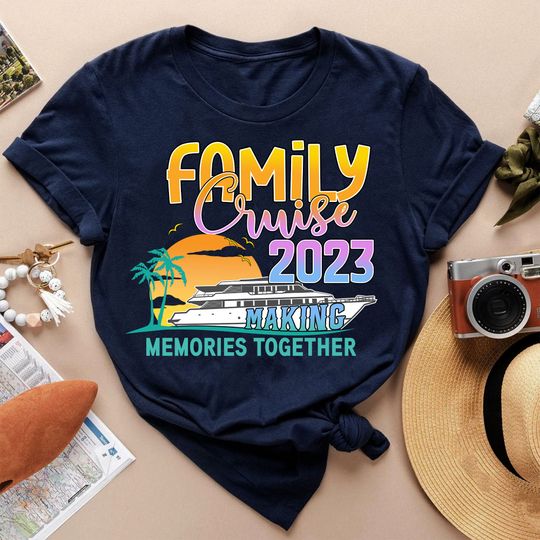 Discover Family Cruise 2023 Making Memories Together Shirt, Family Vacation 2023 T-Shirt
