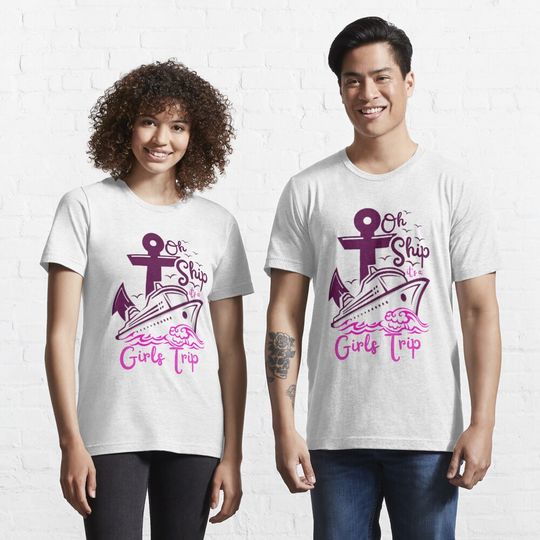 Discover oh ship it's a girls trip 2023 Cool Funny cruising  Essential T-Shirt