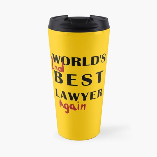 Discover World's 2nd Best Lawyer Again Travel Coffee Mug