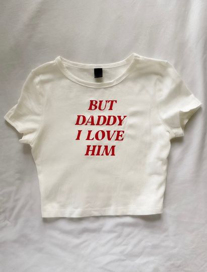 Discover But Daddy I Love Him Flowy Cropped Tee