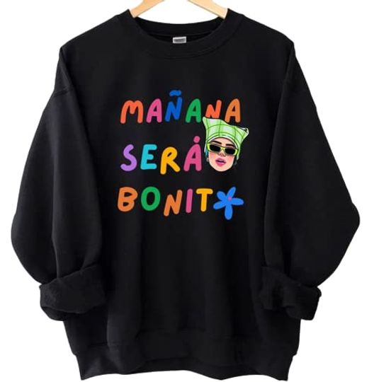 Discover Karol G Manana Sera Bonito Sweatshirt