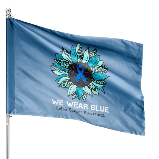 Discover We Wear Blue Colon Cancer Awareness Month Ribbon Sunflower House Flags