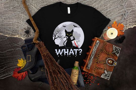 Discover Funny Black Cat What T-Shirt