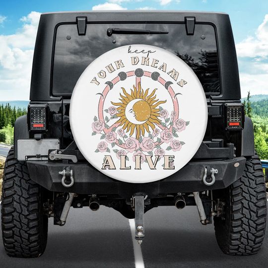 Discover Keep Your Dream Alive Tire Cover, Vintage Spare Tire Wrap
