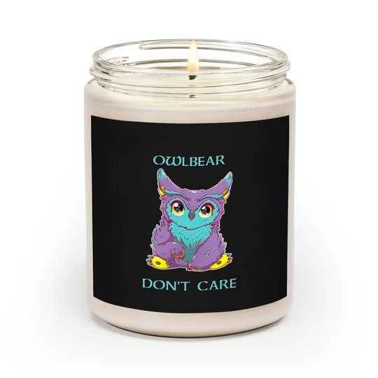 Discover Owlbear Dont Care Scented Candles
