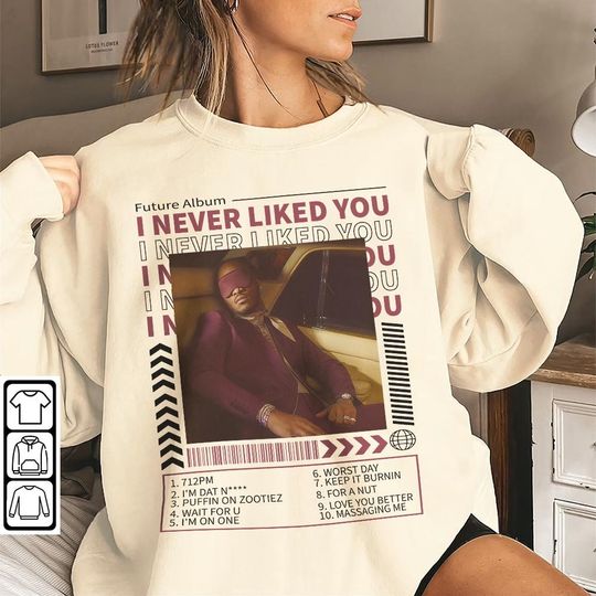 Discover Future I Never Liked You Album Tracklist, Future Music Vintage