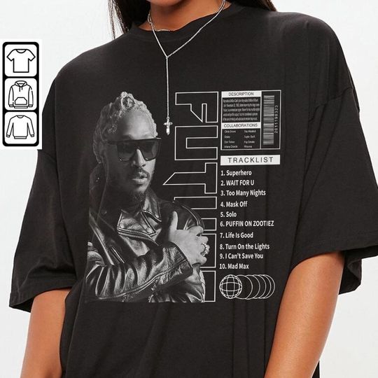Discover Future Tracklist Song Vintage Unisex Shirt, Future Graphic Tee Shirt