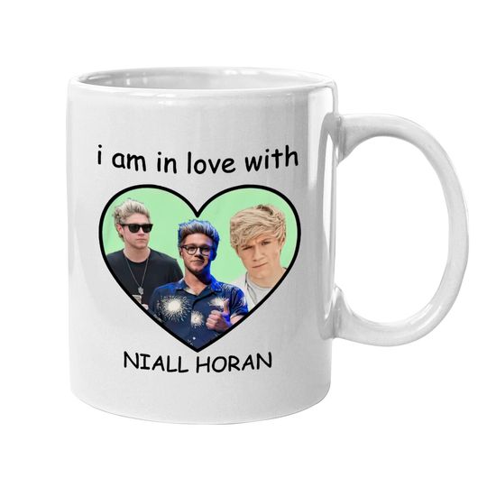 Discover Niall Horan I am in love with Niall Horan  Mugs