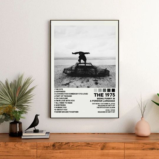 Discover The 1975 At Their Very B.est Poster, Being Funny In Foreign Language Tracklist Poster