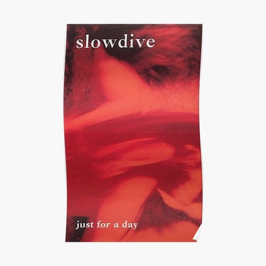 Discover Slowdive Poster Premium Matte Vertical Poster