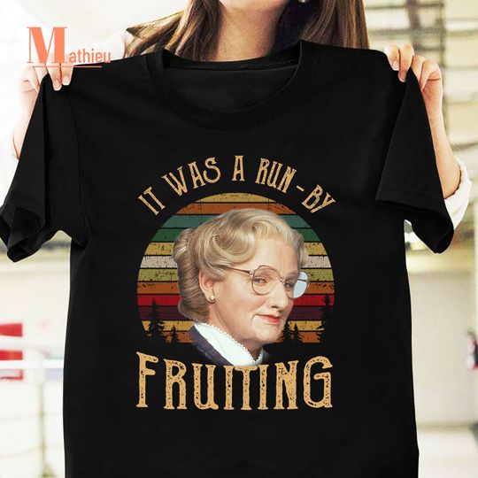 Discover Mrs Doubtfire It Was A Run By Fruiting Vintage T-Shirt
