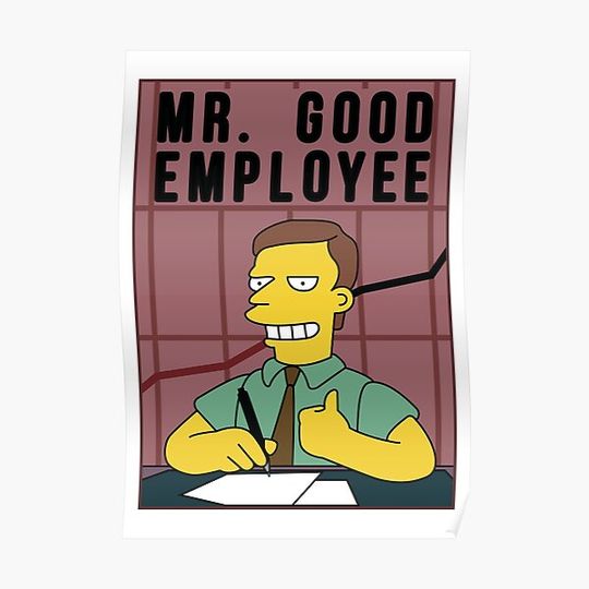 Discover Mr. Good Employee Premium Matte Vertical Poster