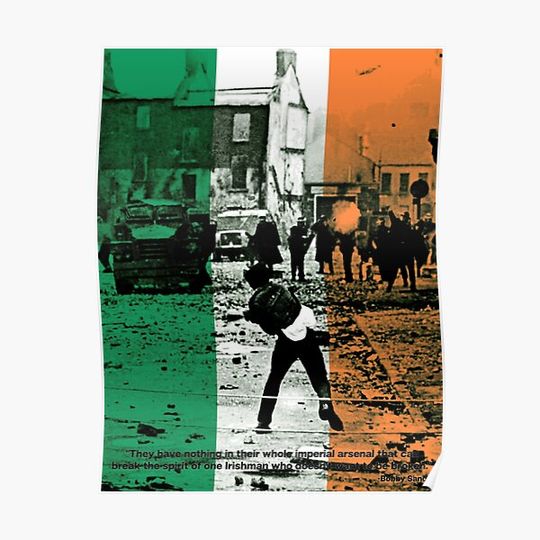 Discover Bobby Sands - An Irishman who doesnt want to be broken. Premium Matte Vertical Poster