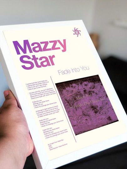Discover Mazzy Star - Fade Into You Poster