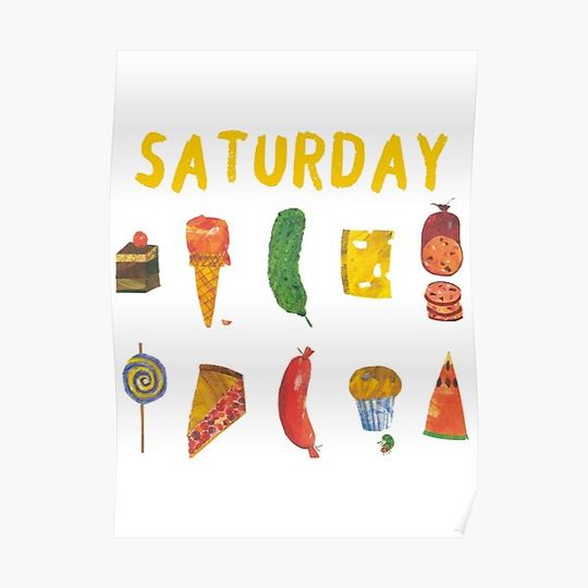 Discover The Very Hungry Caterpillar SATURDAY Premium Matte Vertical Poster