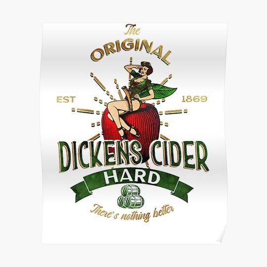 Discover The Original Hard Dickens Cider Premium Matte Vertical Poster