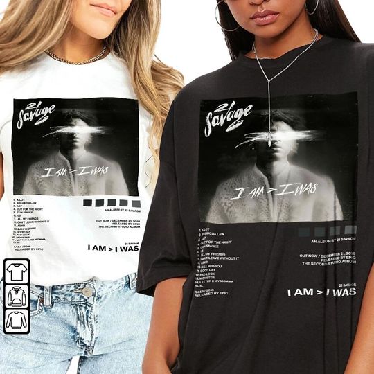 Discover 21 Savage I Am Greater Than I Was Album Tracklist Shirt