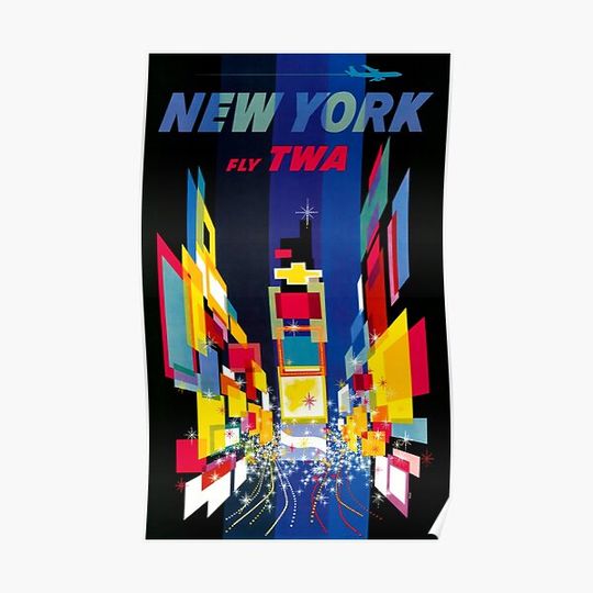 Discover Fly TWA New York - Vintage Travel Poster Premium Matte Vertical Poster