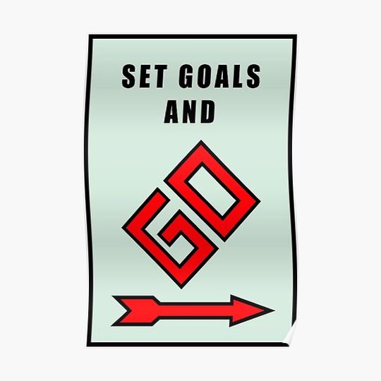 Discover Set Goals And Go Monopoly Motivation Games Premium Matte Vertical Poster