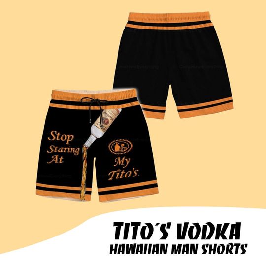 Discover Stop staring at My Tito's Hawaiian short