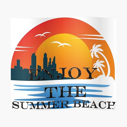 Discover Enjoy the Summer Beach Premium Matte Vertical Poster