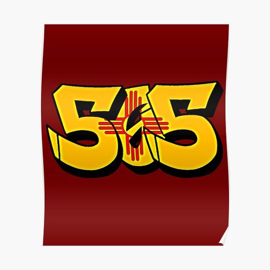 Discover Original New Mexico Flag 505 Area Code Graffiti Shop Premium Matte Vertical Poster