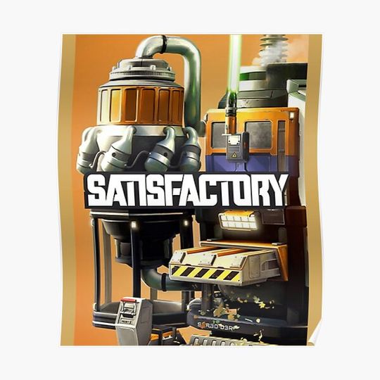 Discover Satisfactory Premium Matte Vertical Poster