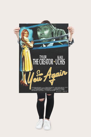 Discover Tyler the Creator - Kali Uchis - See You Again Poster