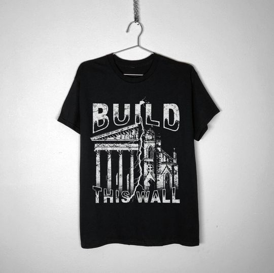 Discover Build This Wall | separation of church and state shirt