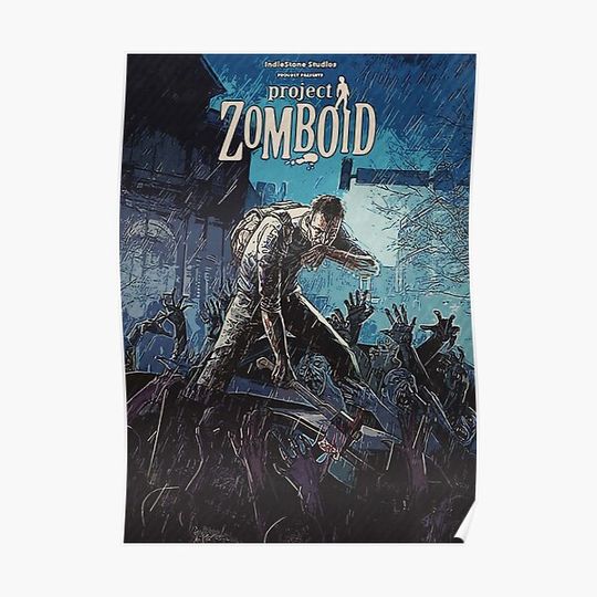 Discover Project Zomboid Premium Matte Vertical Poster