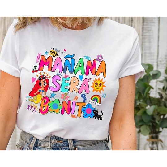 Discover Karol G Maana ser bonito shirt, Tomorrow will be nice shirt